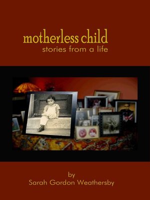cover image of Motherless Child
